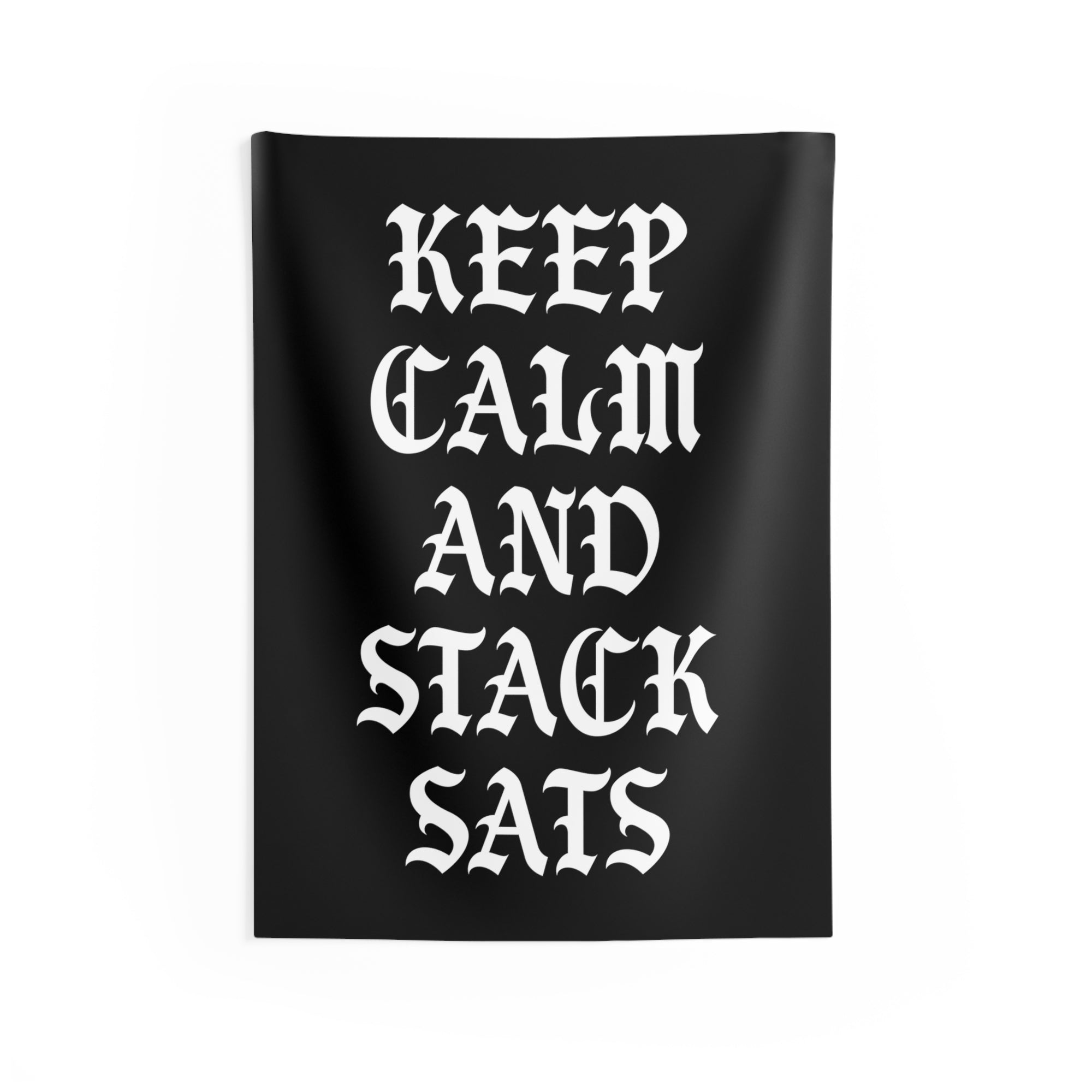 Bitcoin Merchandise - Keep Calm And Stack Sats Tapestry (Gothic Style).