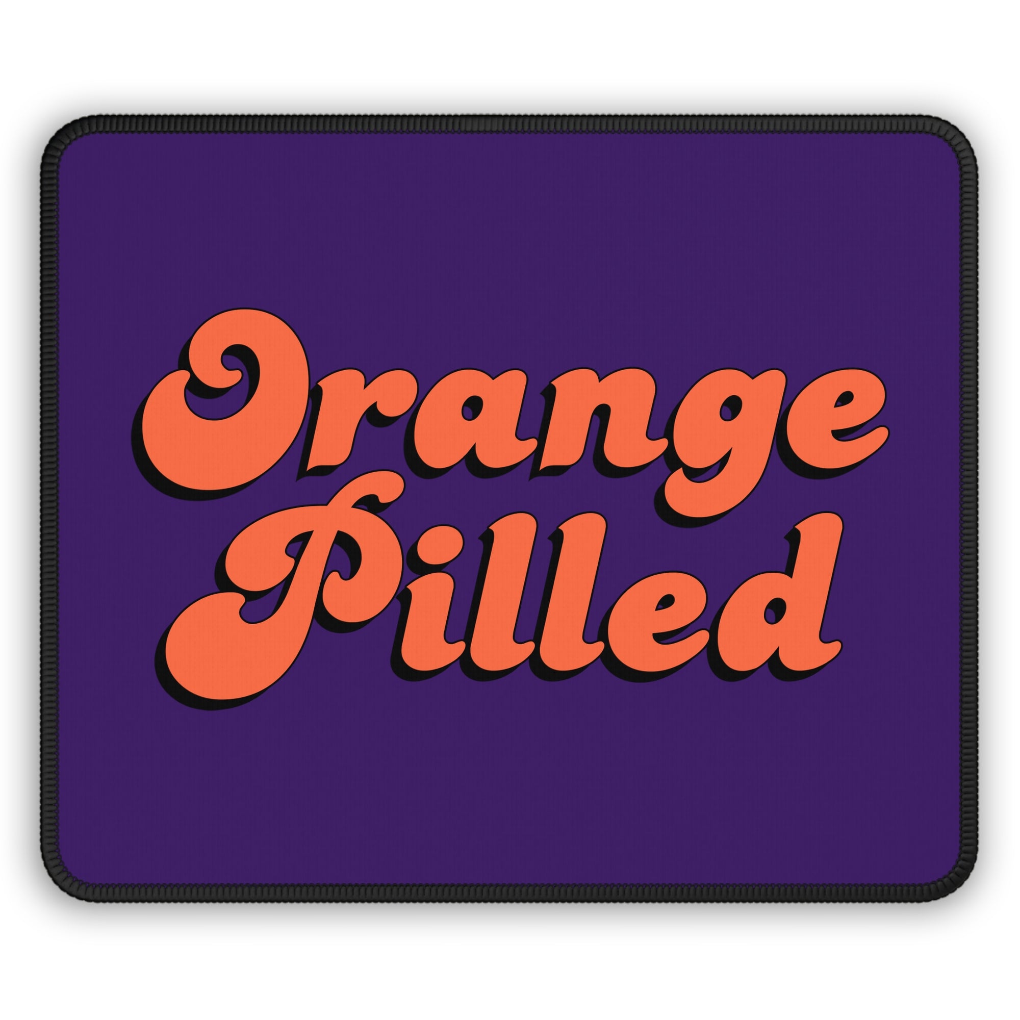 Bitcoin Merchandise - Orange Pilled Mouse Pad, Front View.